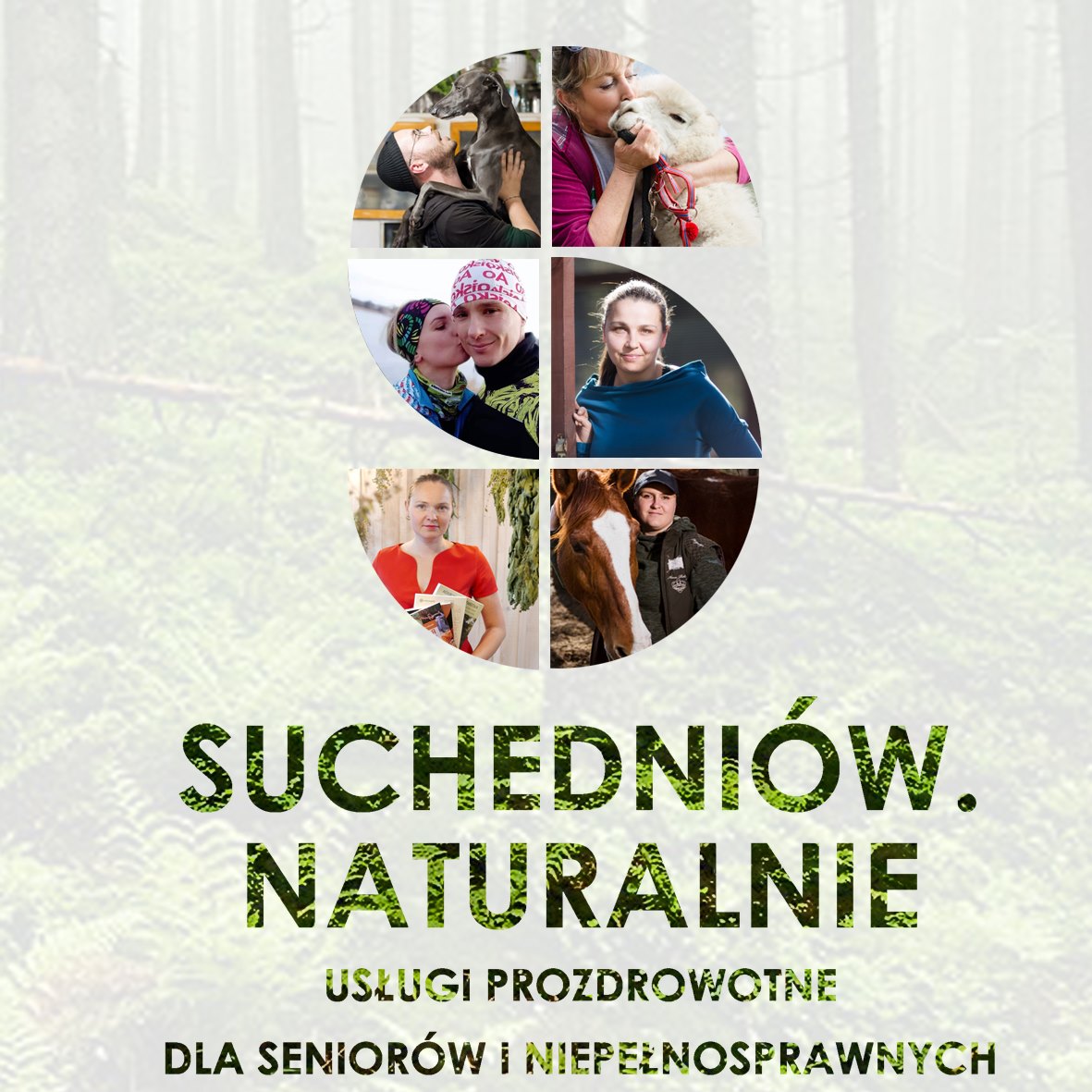 „SUCHEDNIÓW. NATURALNIE - usługi prozdrowotne dla seniorów i niepełnosprawnych”.